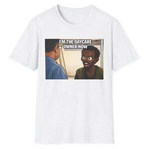 I’m The Daycare Owner Now Minnesota Somali Pirate Funny T Shirt 165